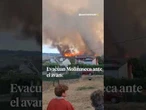 Evacuan Molinaseca anteel avance del incendio queya llega a pie de las casas