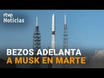 JEFF BEZOS y su empresa BLUE ORIGIN LANZA con ÉXITO dos SONDAS de la NASA a MARTE | RTVE Noticias