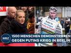 UKRAINE-KRIEG: 1500 Menschen gegen Putin! Julia Nawalnaja führt Anti-Kriegs-Demo in Berlin an