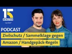Pläne für Zivil- und Katastrophenschutz / Klage gegen Amazon Prime / Handgepäck-Regeln