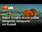 Irã ataca Kuwait: vídeo mostra míssil atingindo e explodindo parte do principal aeroporto do país