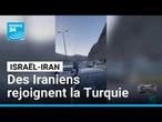 Israël-Iran : des centaines d'Iraniens tentent de rejoindre la Turquie • FRANCE 24