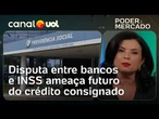 Bancos e INSS travam queda de braço que ameaça crédito consignado para aposentados | Raquel Landim
