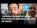 Em caso de condenação, quais as possíveis punições a Eduardo Bolsonaro? | O POVO News