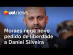 Daniel Silveira: Moraes nega novo pedido de liberdade ao ex-deputado e fala em 'absoluta má-fé'