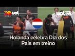 Jogadores da Holanda comemoram o Dia dos Pais em treino após goleada sobre a Suécia na Copa do Mundo