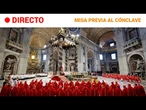 MISA PRO ELIGENDO: Los CARDENALES celebran una EUCARISTÍA previa al CÓNCLAVE | RTVE
