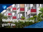 Mietpreise: So will die Regierung mit sozialem Wohnungsbau helfen