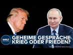 UKRAINE-KRIEG: Trump macht Druck auf Putin! USA und Russland verhandeln hinter den Kulissen