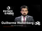 Eu faço o Poder: Guilherme Waltenberg, editor sênior do Poder360