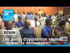 Bénin : les partis d'opposition veulent 