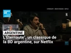 L'Éternaute", un classique de la bande dessinée argentine, brillamment adapté par Netflix