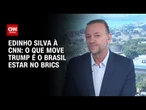 “O que move Trump é o Brasil estar no Brics”, diz presidente nacional do PT | BASTIDORES CNN