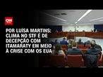 Análise: Clima no STF é de decepção com Itamaraty em meio à crise com os EUA | BASTIDORES CNN