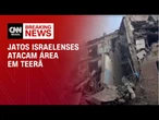 Jatos israelenses atacam área em Teerã nesta segunda-feira (23) | CNN NOVO DIA