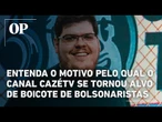 Entenda o motivo pelo qual o canal CazéTV se tornou alvo de boicote de bolsonaristas