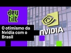 Como Nvidia, líder em chips de IA, vê plano do Brasil para data centers?