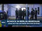 HORRORTAT IN BERLIN: Junge Frau und ihre beiden Töchter ermordet