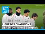 Ligue des champions : le PSG condamné à l'exploit • FRANCE 24