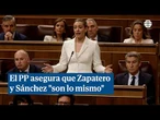 El PP asegura que Zapatero y Sánchez "son lo mismo"