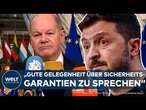 UKRAINE-KRIEG: Selenskyj drängt EU-Staaten zu Sicherheitsgarantien! Scholz zeigt sich zurückhaltend