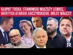 Kłopot Tuska. Stanowski miażdży lewicę. Giertych atakuje Kaczyńskiego. Odlot Wałęsy Polityczna Kawa