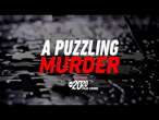 Trailer: 20/20 'A Puzzling Murder' airs Friday, Oct. 25th on ABC. Stream on Hulu.