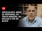Análise: Brics se profanou, de certa maneira, ao incluir o Irã no bloco | WW