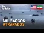 MIL BARCOS valorados en 125.000 MILLONES SIGUEN ATRAPADOS en el ESTRECHO de ORMUZ | RTVE Noticias