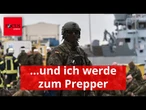 Der Krieg schleicht sich an – und ich werde zum Prepper