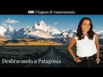 AO VIVO: Chile: Desbravando a Patagônia | CNN Viagem & Gastronomia