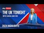 UK Tonight 2024 highlights