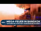 BANGKOK: Inferno in Bar! Not-Ausgänge blockiert! Zahlreiche Tote nach Feuer