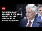 “Dark Horse”: Deputado do PT recorre à PGR após negativa para impedir lançamento do filme | HORA H