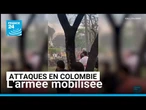 Colombie : l’armée mobilisée après deux attaques meurtrières • FRANCE 24