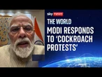 India: Modi responds for first time as 'cockroach protests' intensify