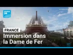 La Tour Eiffel comme vous ne l'avez jamais vue : immersion dans la Dame de Fer • FRANCE 24