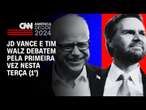 Jd Vance e Tim Walz debatem pela primeira vez nesta terça (1°) | CNN NOVO DIA