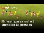 Eriksen passa mal durante amistoso entre Dinamarca e Ucrânia; Jogador passa bem