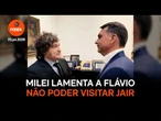 Milei lamenta a Flávio não poder visitar Jair Bolsonaro