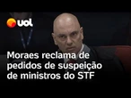 STF julga militares: Moraes ironiza pedidos de suspeição: 'Quase não sobrou nenhum ministro'