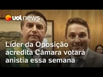 Líder da oposição acredita que Câmara votará anistia essa semana: 'Não só a urgência, como o mérito'