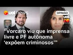 Vorcaro quis operar na PF autônoma e imprensa livre, pois sabia que eles expõem criminosos | Josias