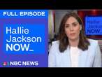 Hallie Jackson NOW - March 13 | NBC News NOW