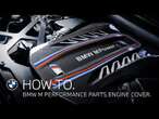 How-To: BMW M Performance Carbon Engine Cover.