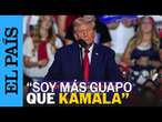 EE UU | Donald Trump: “Soy mucho más guapo que Kamala Harris” | EL PAÍS