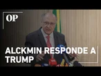 Alckmin responde a Trump sobre tarifaço de 25% e descarta retaliação imediata