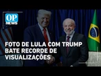 Foto de Lula e Trump gera 678 mil menções e supera recorde da imagem de sunga, diz Quaest | OP News