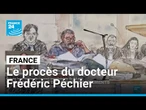 Procès hors-norme en France : Péchier accusé de 30 empoisonnements • FRANCE 24
