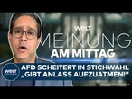 MEINE MEINUNG: Stichwahl in NRW! AfD und SPD verlieren! Was bedeutet das?